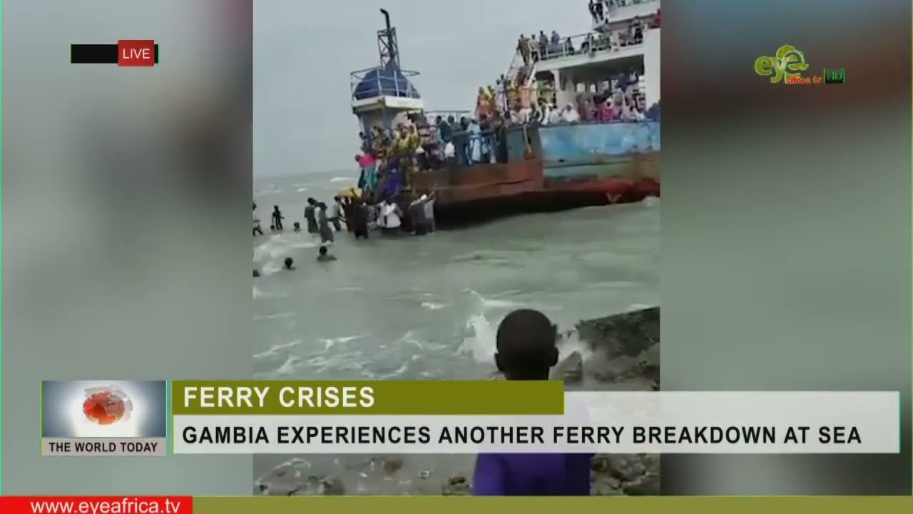 GAMBIA EXPERIENCES ANOTHER FERRY BREAKDOWN AT SEA