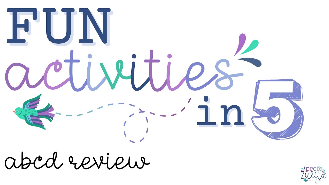 Fun Activities in 5 - ABCD Review