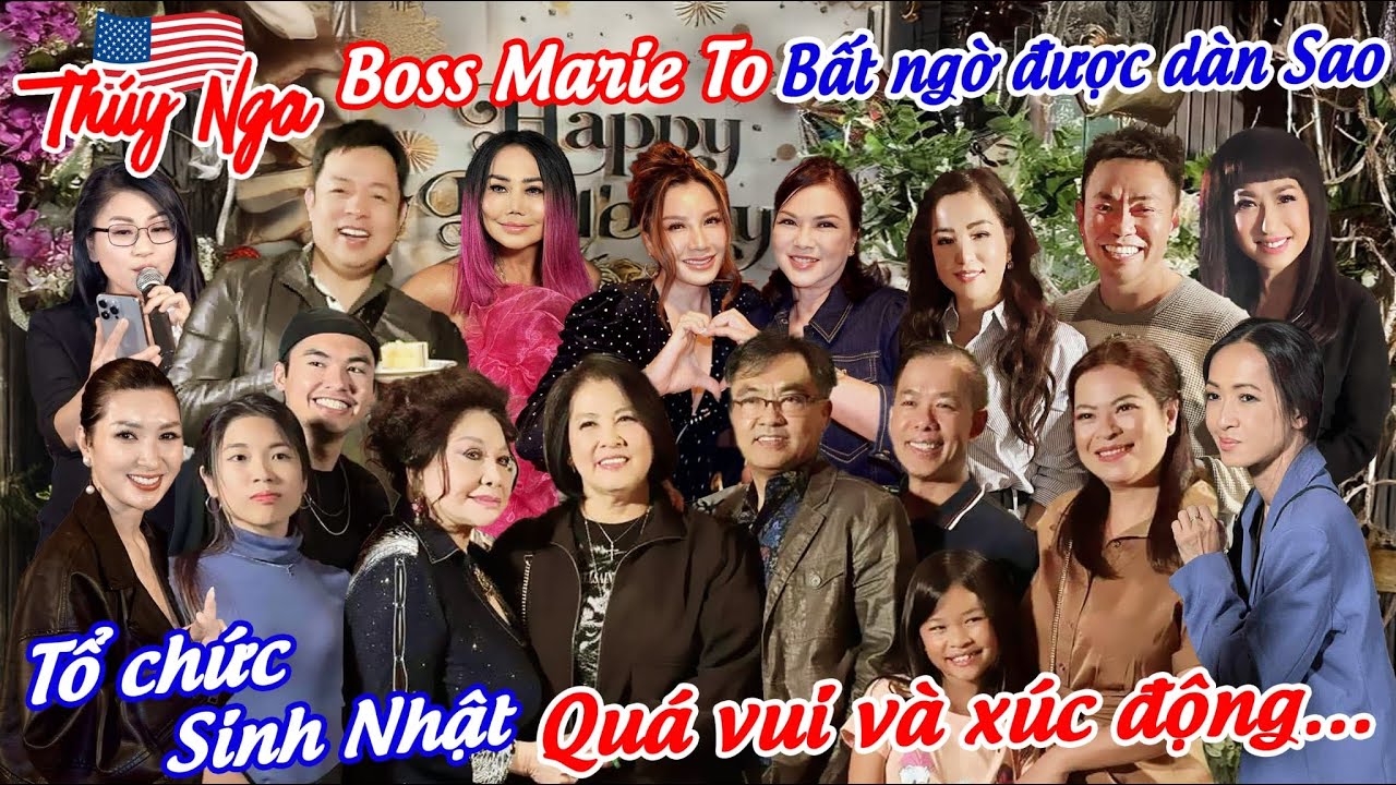 Boss Marie To bất ngờ được D&agrave;n Sao tổ chức sinh nhật qu&aacute; vui v&agrave; x&uacute;c động&hellip;