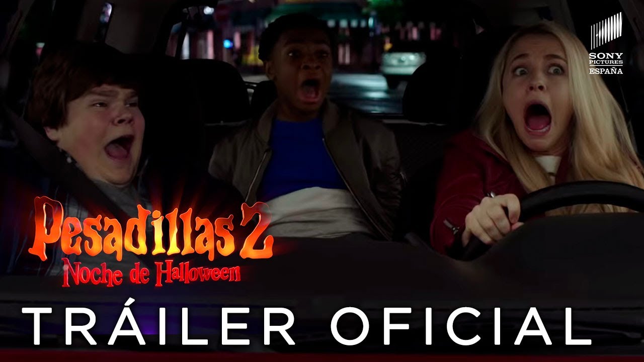 PESADILLAS 2: NOCHE DE HALLOWEEN - Tráiler Oficial EN ESPAÑOL | Sony Pictures España