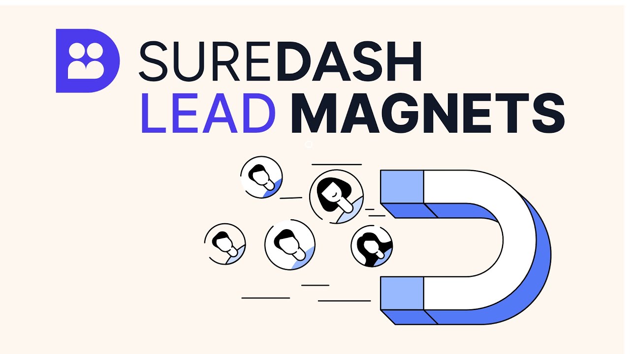 Delivering Lead Magnets with Sure Dash: A Step-by-Step Tutorial