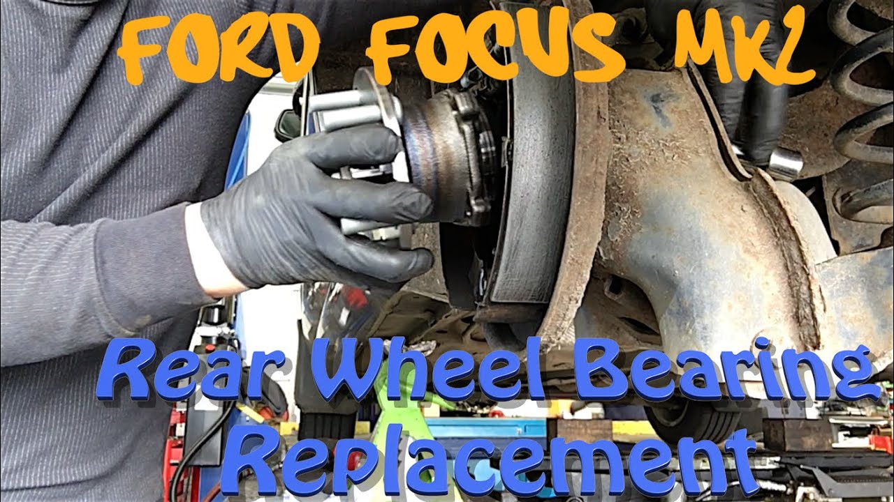 Rear Wheel Bearing Replacement, Ford Focus Mk2