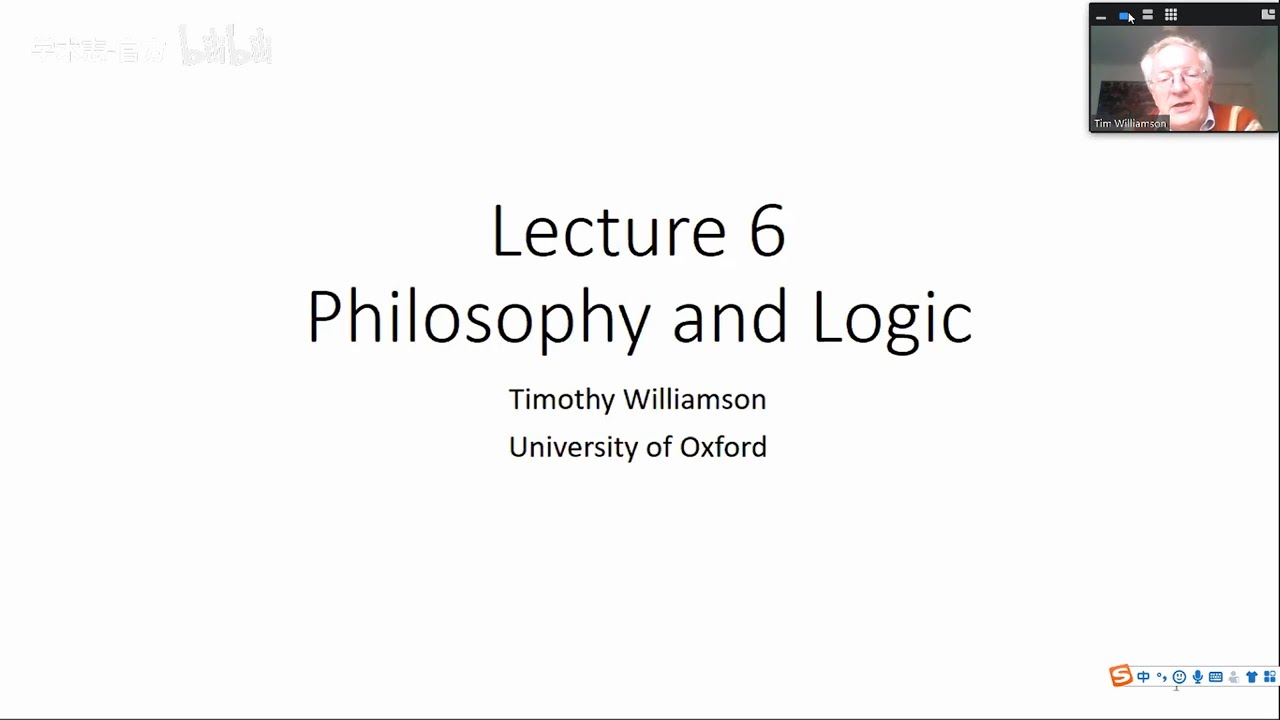 Philosophy and Logic | Timothy Williamson | Methods of Philosophy: Lecture 6