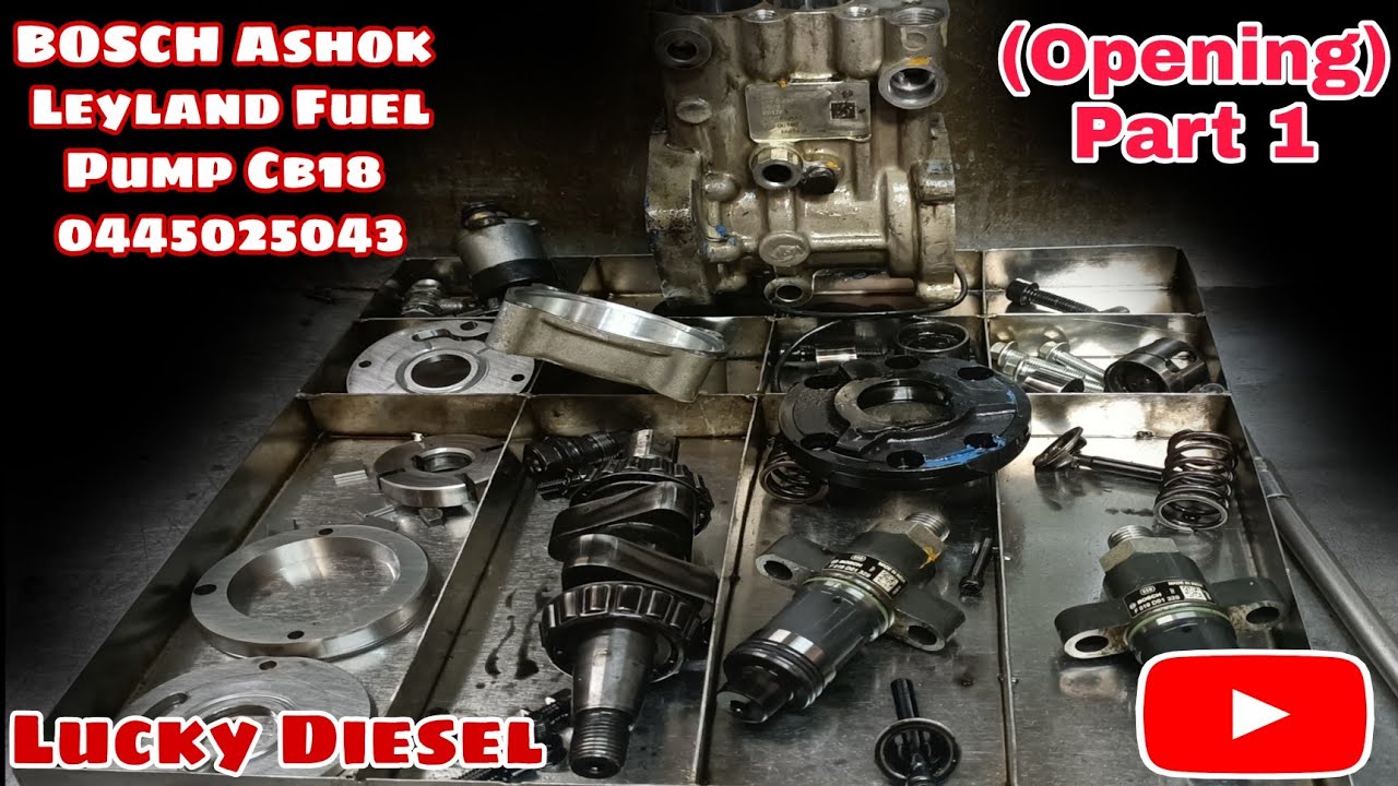 Ashok Leyland Fuel  Pump Cb18 0445025043 | Part 1 | Lucky Diesel