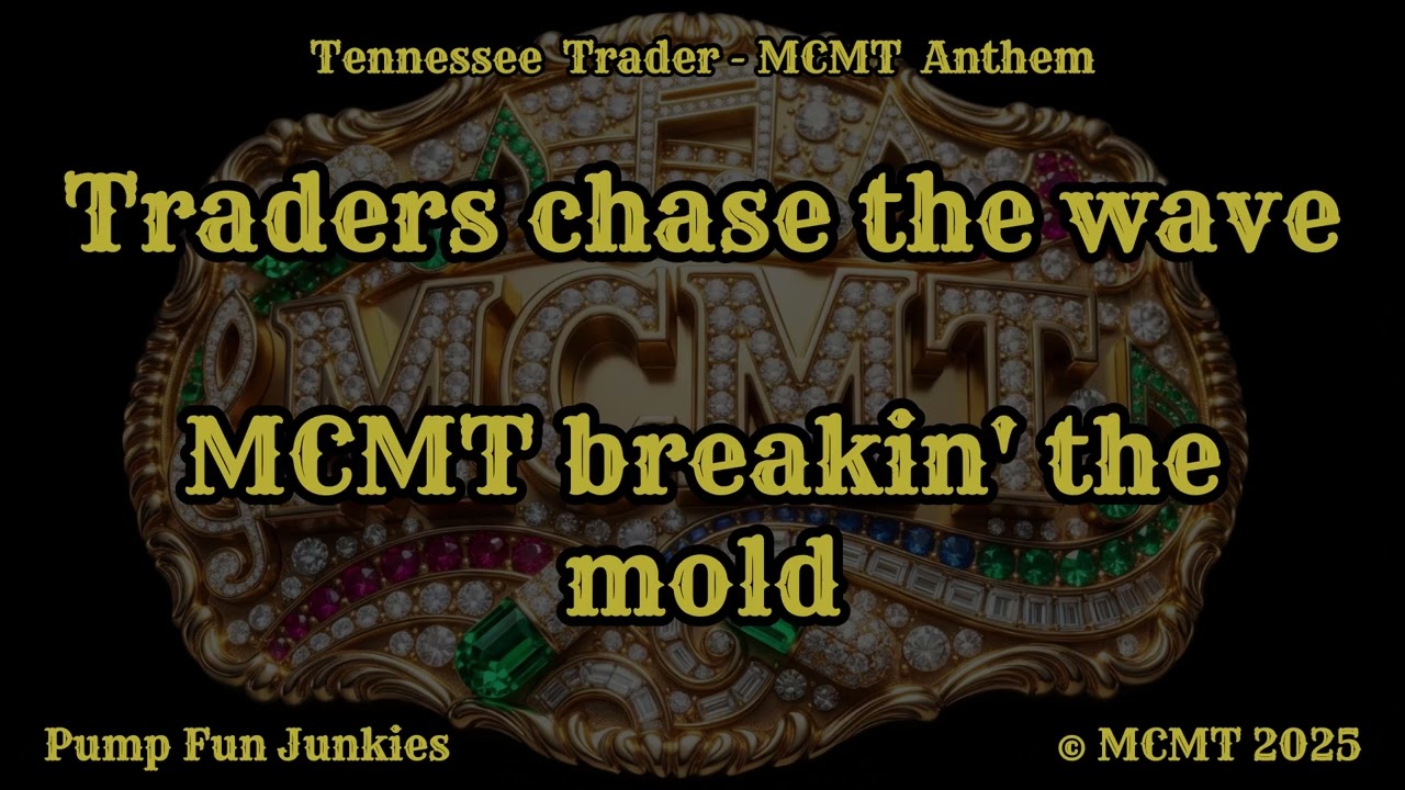 MCMT Anthem - Tennessee Trader - Lyric Video