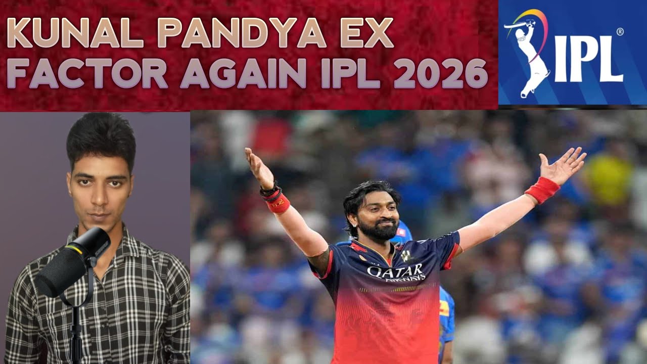 KUNAL PANDYA X FACTOR AGAIN IPL 2026 ROYAL CHALLENGERS BANGALORE