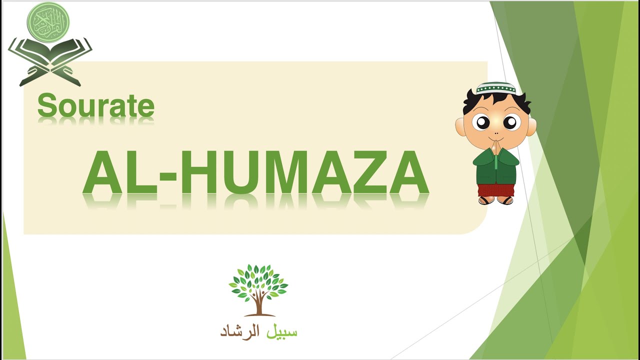 Explication simplifiée du coran : Sourate Al HUMAZA (Les calomniateurs)