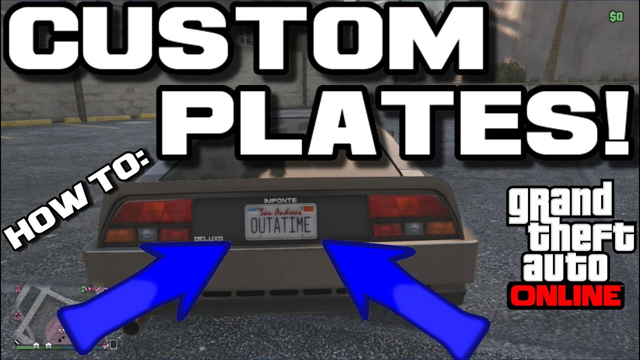 Gta 5 Online: HOW TO MAKE CUSTOM PLATES! - (Super Easy!)