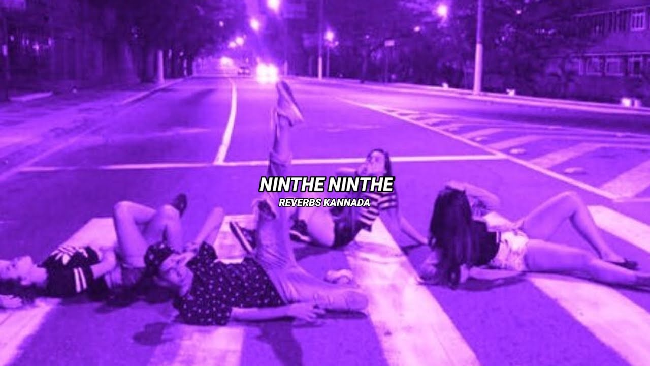 Ninthe Ninthe - Ninnindale [Slowed+Reverb]