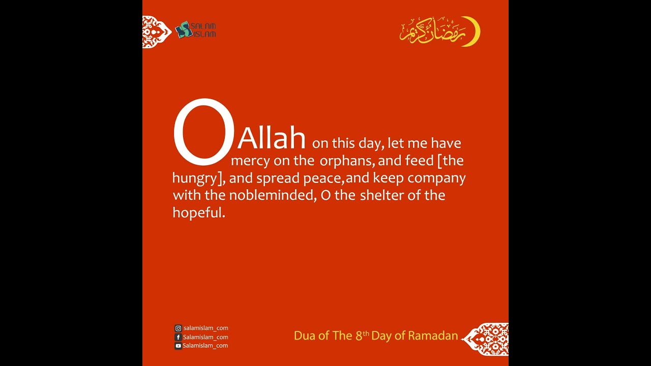Daily Prayers of Ramadan: Day 8