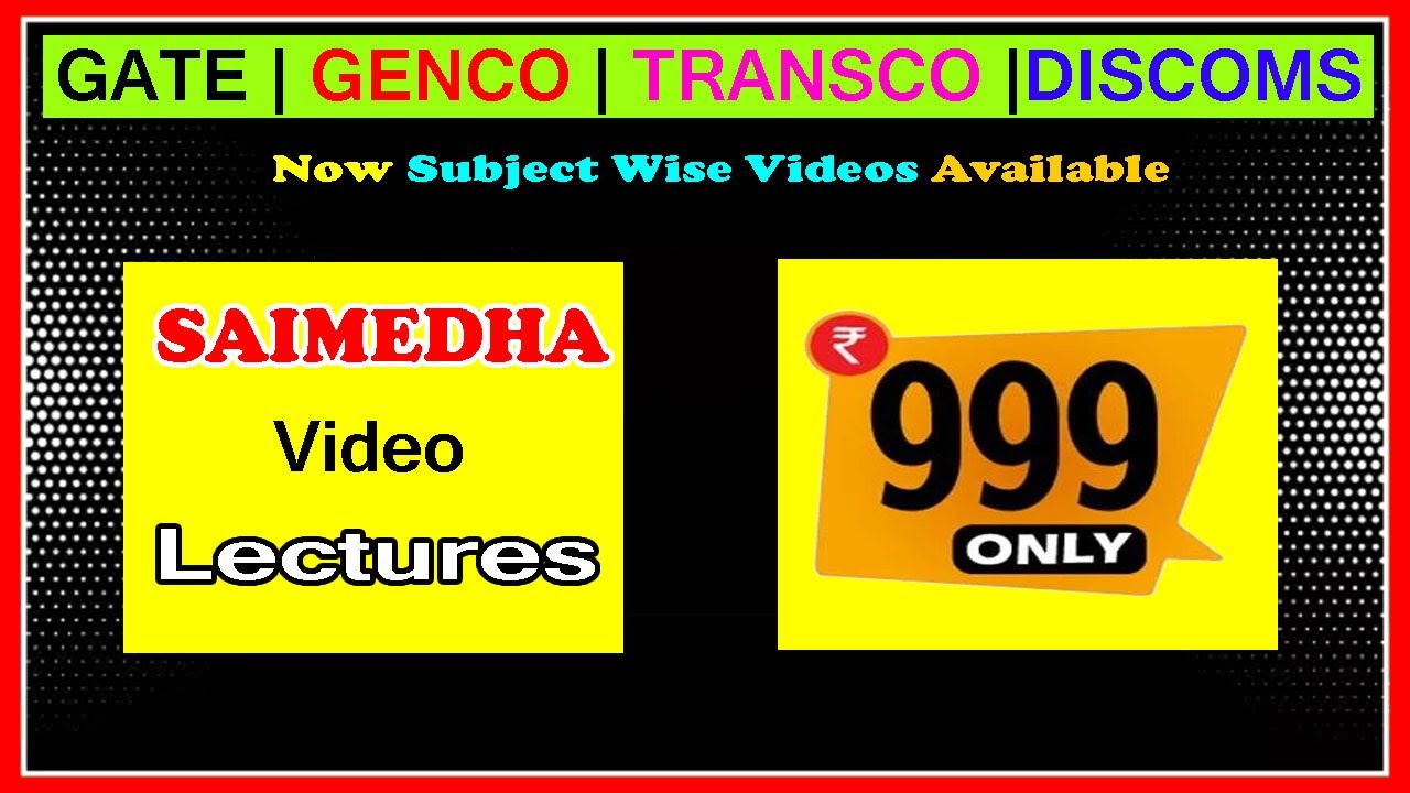 LATEST GATE VIDEOS |GENCO | TRANSCO | DISCOMS | gate 2022 | GOVT JOBS | SAIMEDHA | VIDEOS  SUB WISE