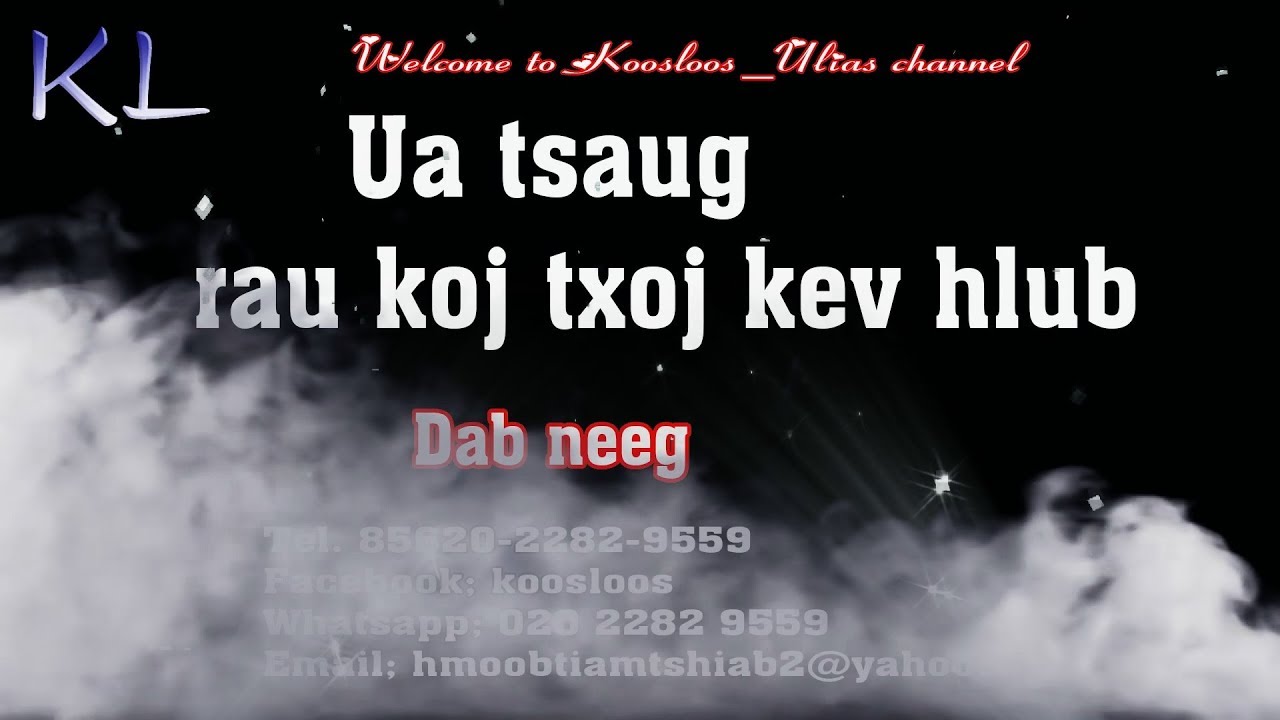 ua tsaug rau koj txoj kev hlub 11/4/2018