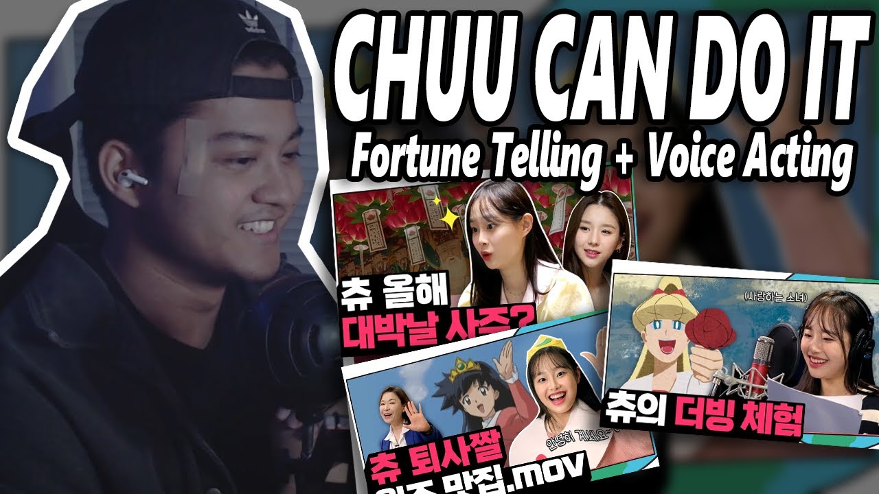 CHUU CAN DO IT - Fortune telling & Voice acting! | REACTION