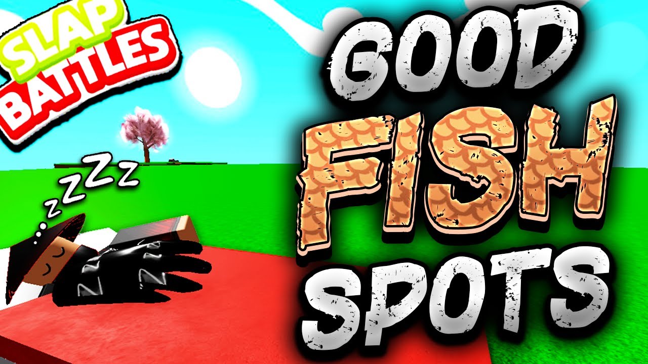 Хорошие места, где можно поймать РЫБУ🐟/ЛОВУШКУ🕸 в Slap Battles Roblox