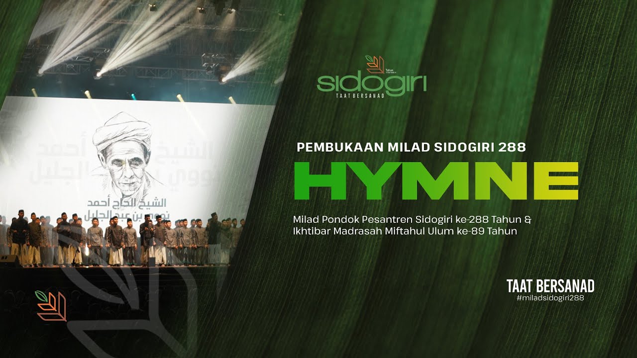 Oh Pesantrenku | Hymne | Milad Sidogiri 288