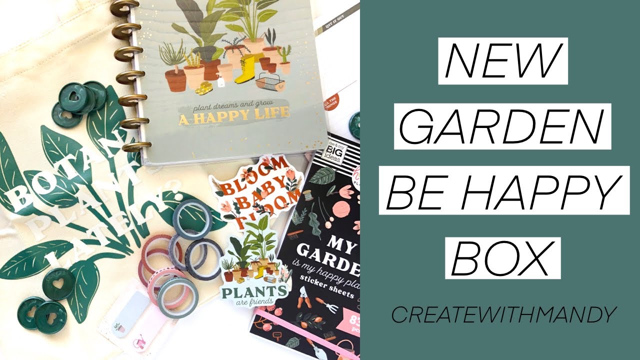 NEW Garden Be Happy Box // The Happy Planner