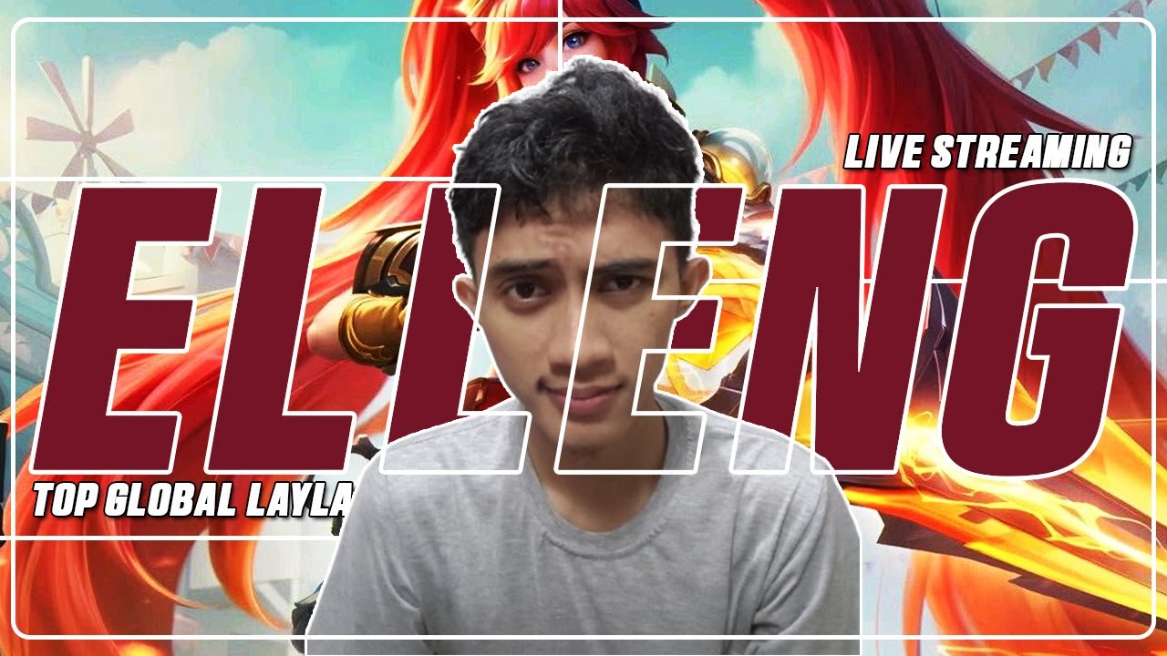 [LIVE] PUSH RANK TOP GLOBAL LAYLA MENUJU TOP 1 DAN 8000 MMR - MOBILE LEGEND BANG BANG DAY 41