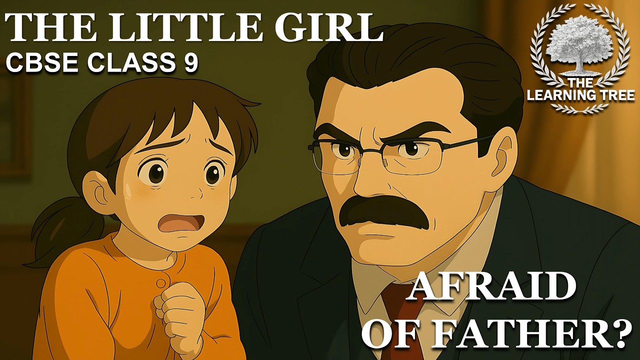 The Little Girl Class 9 | Animated Chapter Summary in One Shot (English) | Beehive Chapter 3