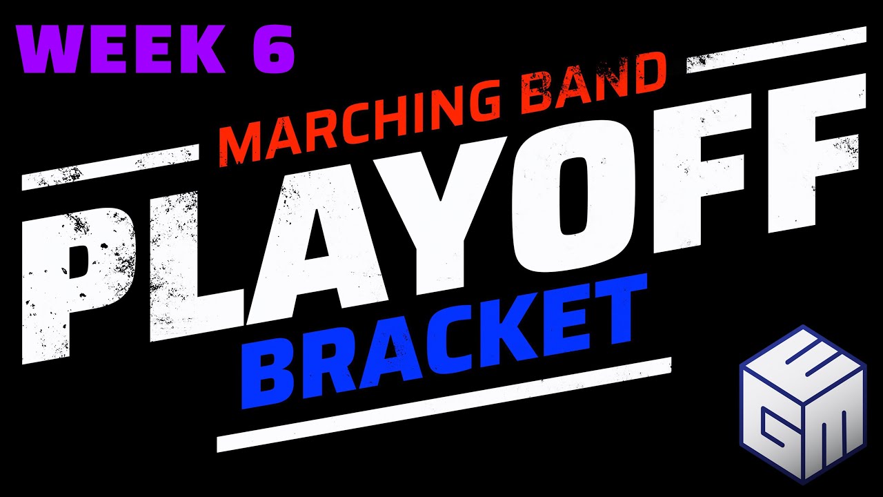 2024 Marching Band Playoff, Week #6