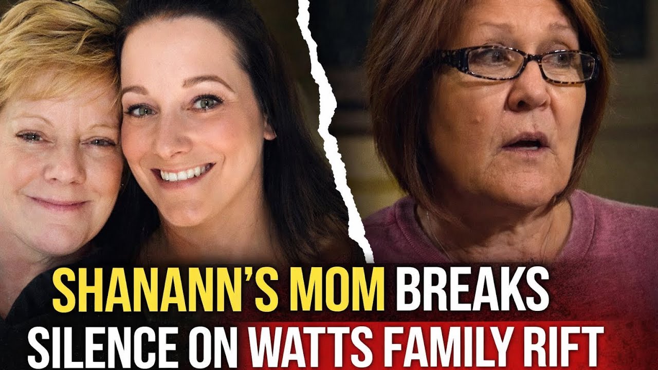 Shanann’s Mom Breaks Her Silence on the Watts Family Rift