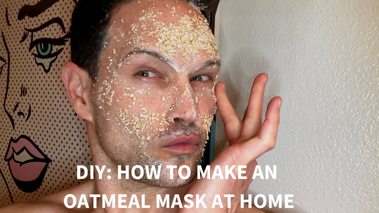 HOW TO MAKE A MOISTURE AND OATMEAL MASK AT HOME AND OTHER SKINCARE TIPS