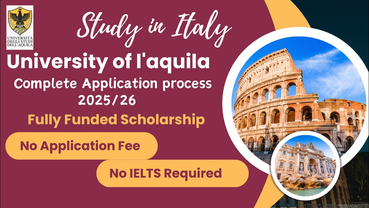 University of L'Aquila Complete Application Process 2025 | No Application Fee |Italy Admissions 2025
