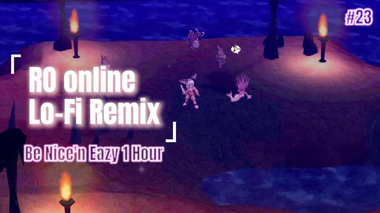 Raganarok Online Be Nice'n Eazy 1 Hour Loop [Lofi / Chill R&B] 🫧 Game Music/BGM for Study/Relax/Work
