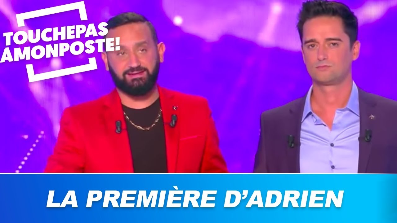 La premi&egrave;re chronique d'Adrien Lema&icirc;tre dans TPMP !