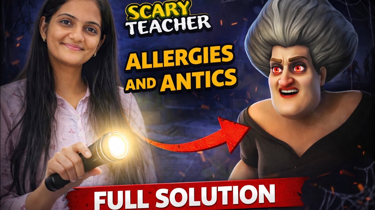 😱 Scary Teacher | Allergies and Antics | Dark Place of Unlucky | Full Solution