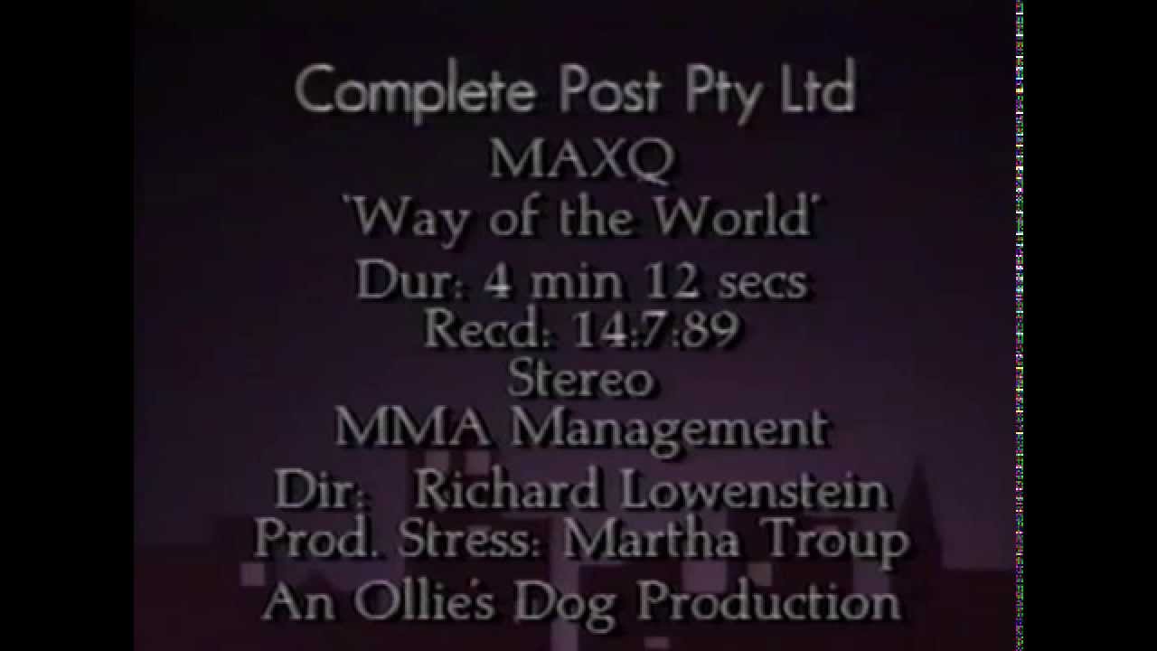 Max Q - Way Of The World / Sometimes