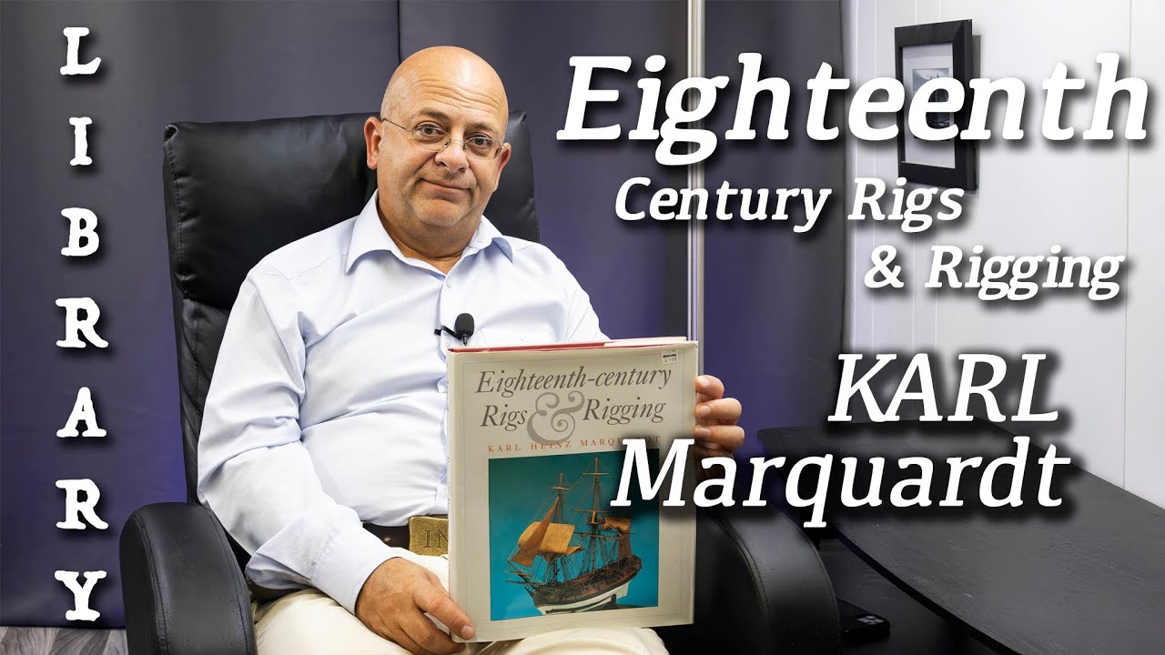 Eighteenth-century Rigs&Rigging by Karl Heinz Marquardt