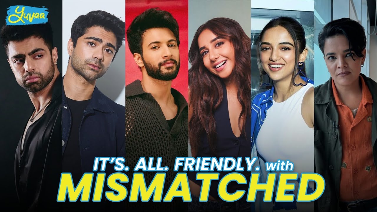 Cast of Mismatched Season 3 reveals secrets about their personal and love lives.