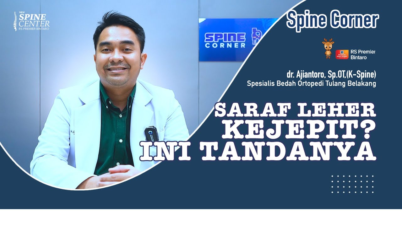 SPINE CORNER: Gejala Saraf Leher Kejepit