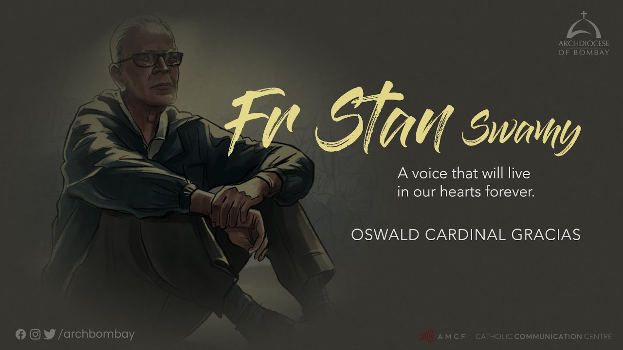 Archdiocese of Bombay - Fr Stan Swamy : A Voice that will Live in Our Hearts Forever