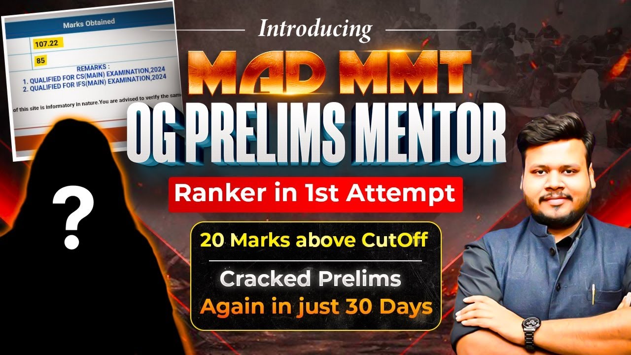 The OG Prelims Mentor | 20 Marks above the Cutoff in 1st Attempt | Now for MAD MMT Students