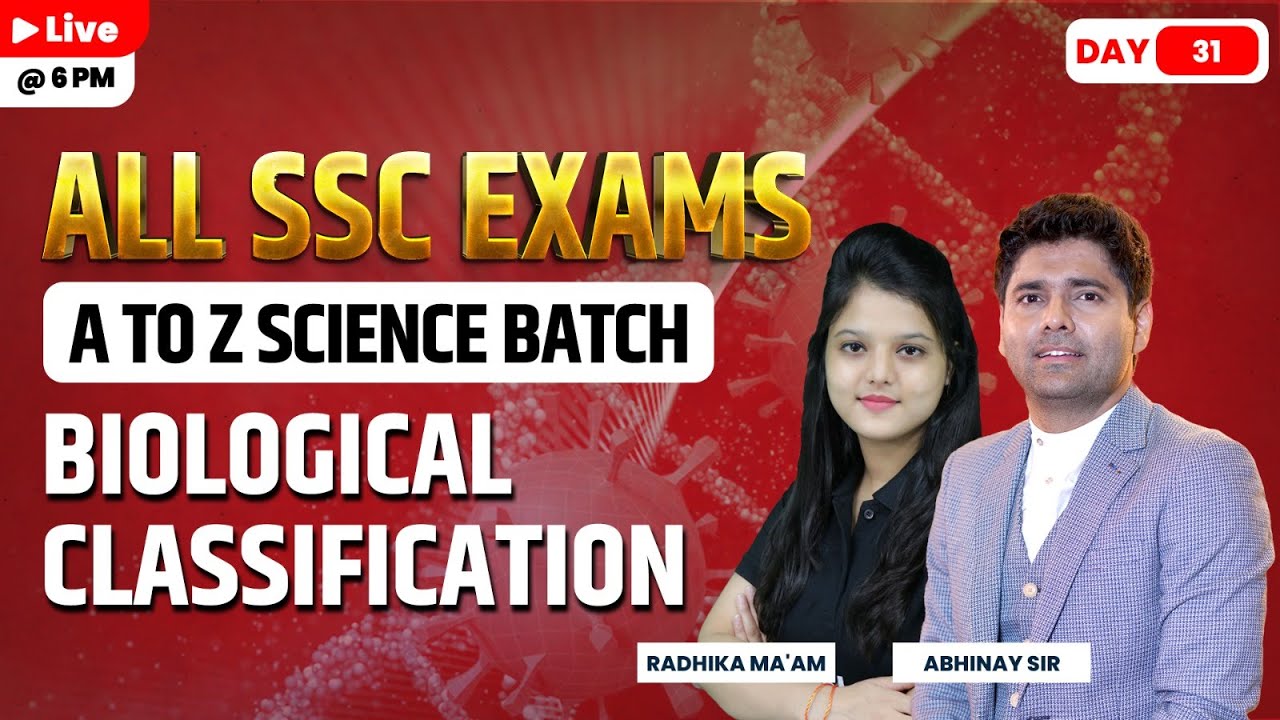 SSC Science | Biological Classification | A to Z Batch | Day-31 | All SSC Exams | Radhika ma'am