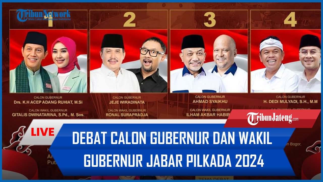 🔴 LIVE DEBAT CALON GUBERNUR DAN WAKIL GUBERNUR JABAR PILKADA 2024