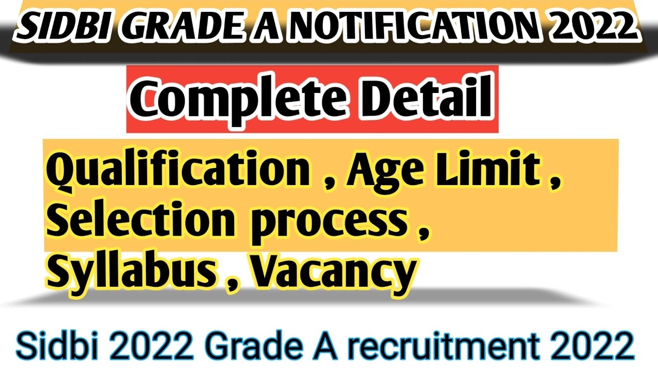 sidbi grade a notification 2022