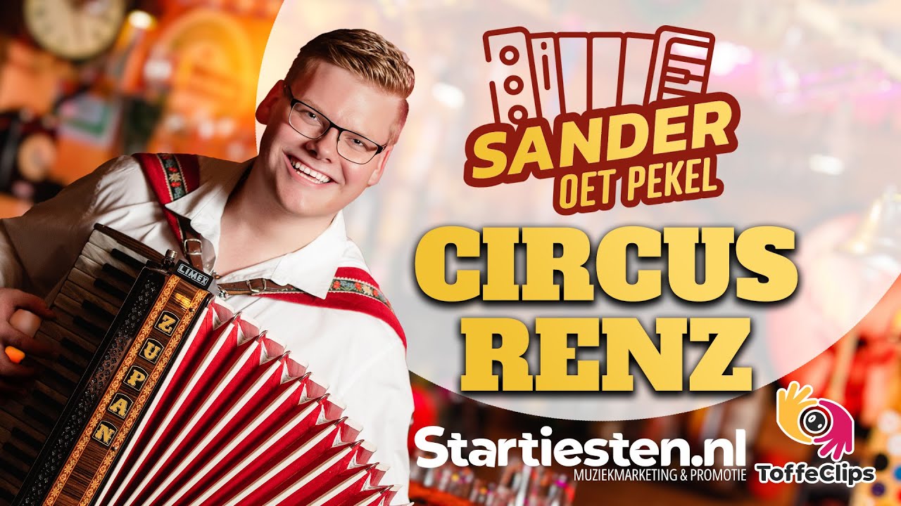 Sander oet Pekel - Circus Renz [Officiële Videoclip]