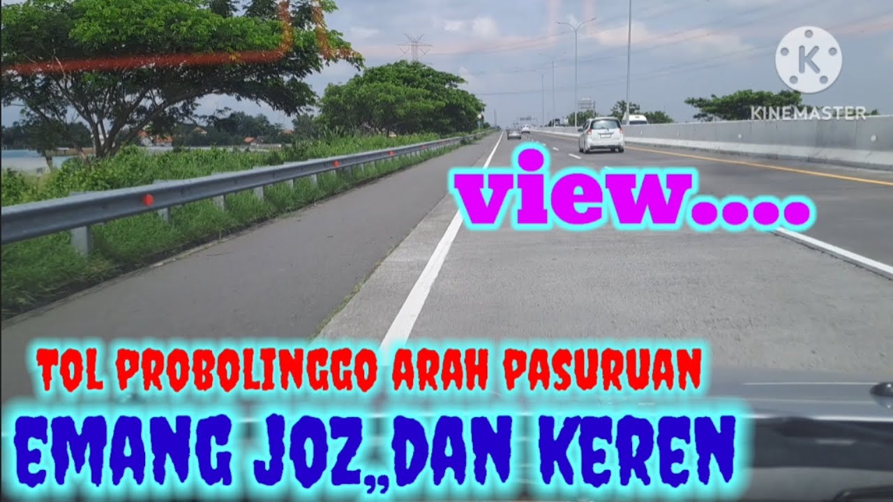 VIEW TOL PROBOLINGGO ARAH PASURUAN EMANG JOZ DAN KEREN