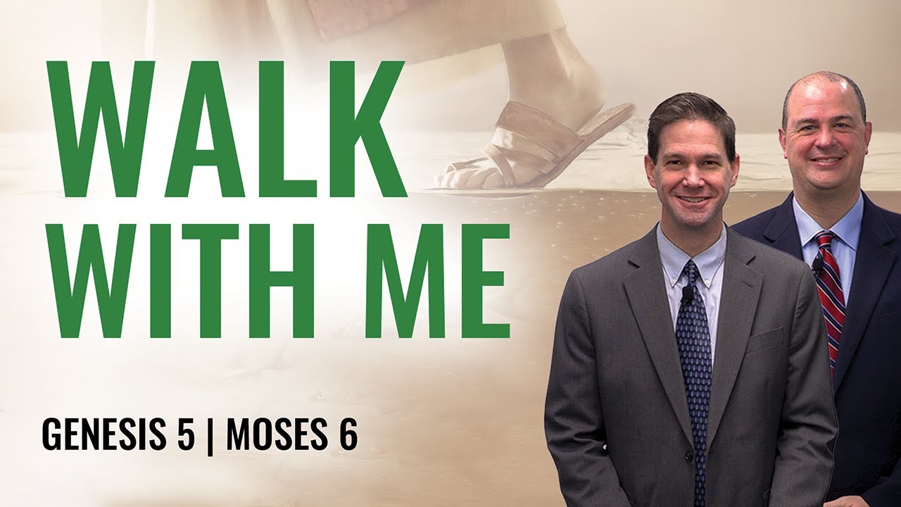 Genesis 5; Moses 6 | Taylor and Tyler | Come Follow Me Insights