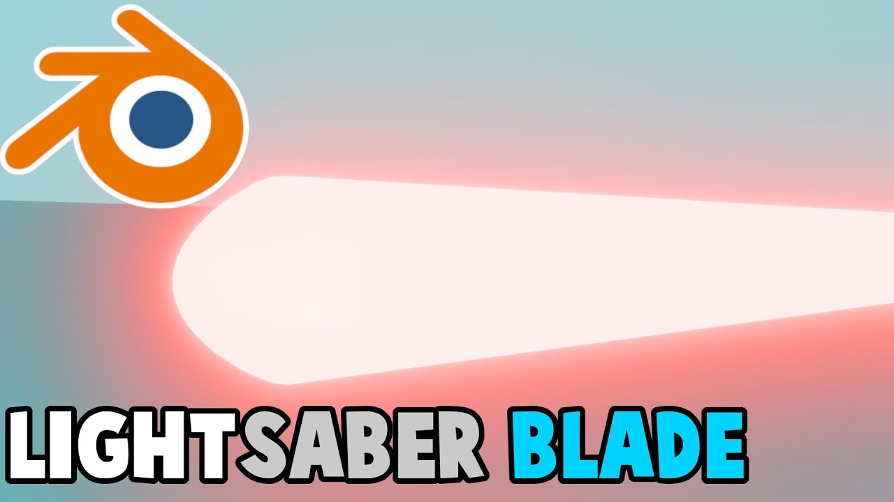 How To Make A Lightsaber Blade Effect In Blender