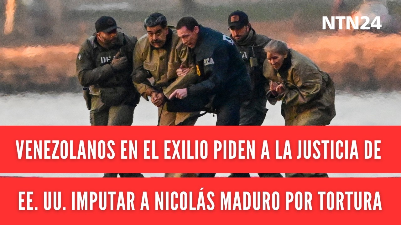 Venezolanos en el exilio piden a la justicia de Estados Unidos imputar a Nicolás Maduro por tortura