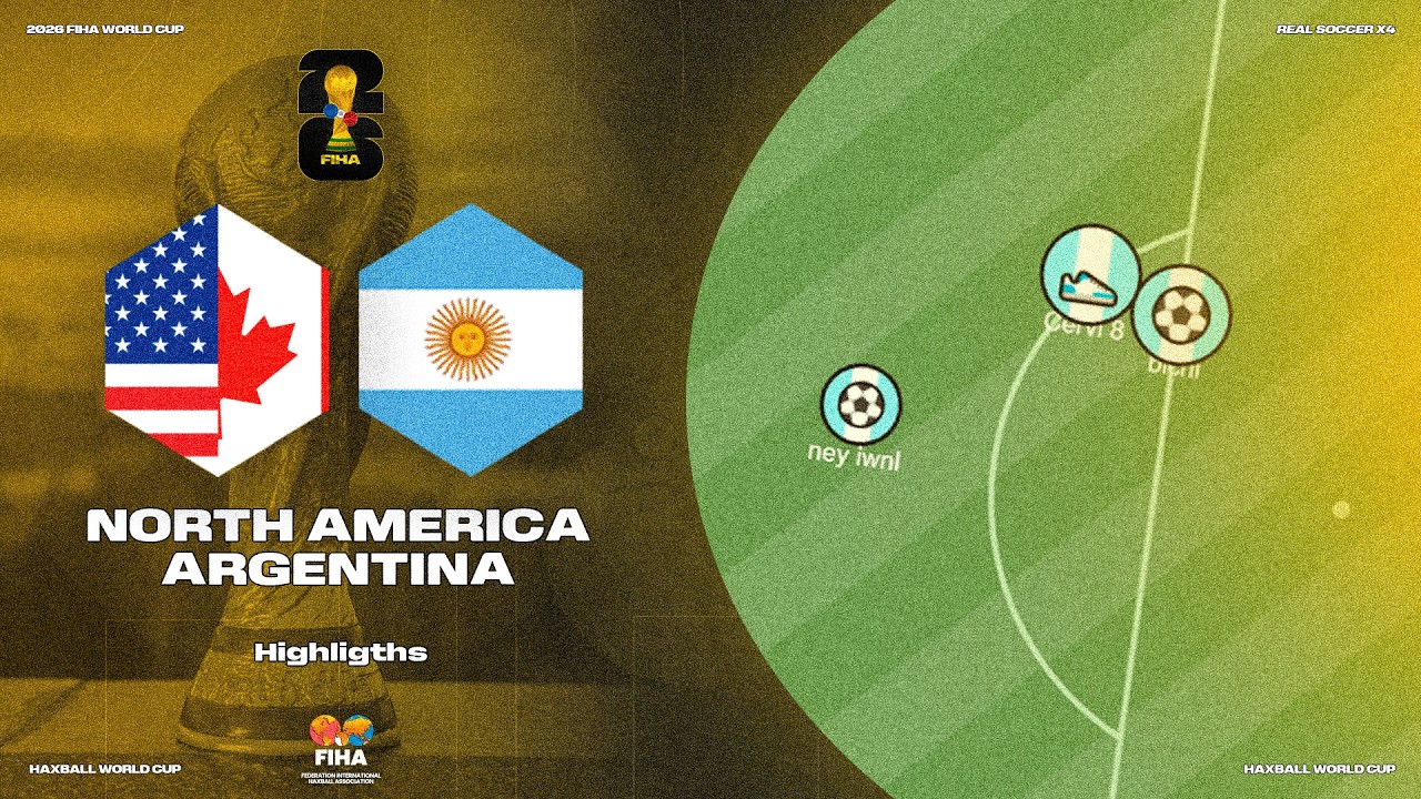 🇺🇸 🇨🇦 NORTH AMERICA vs ARGENTINA 🇦🇷 I HAXBALL WORLD CUP RSX4 2026 🏆🌍