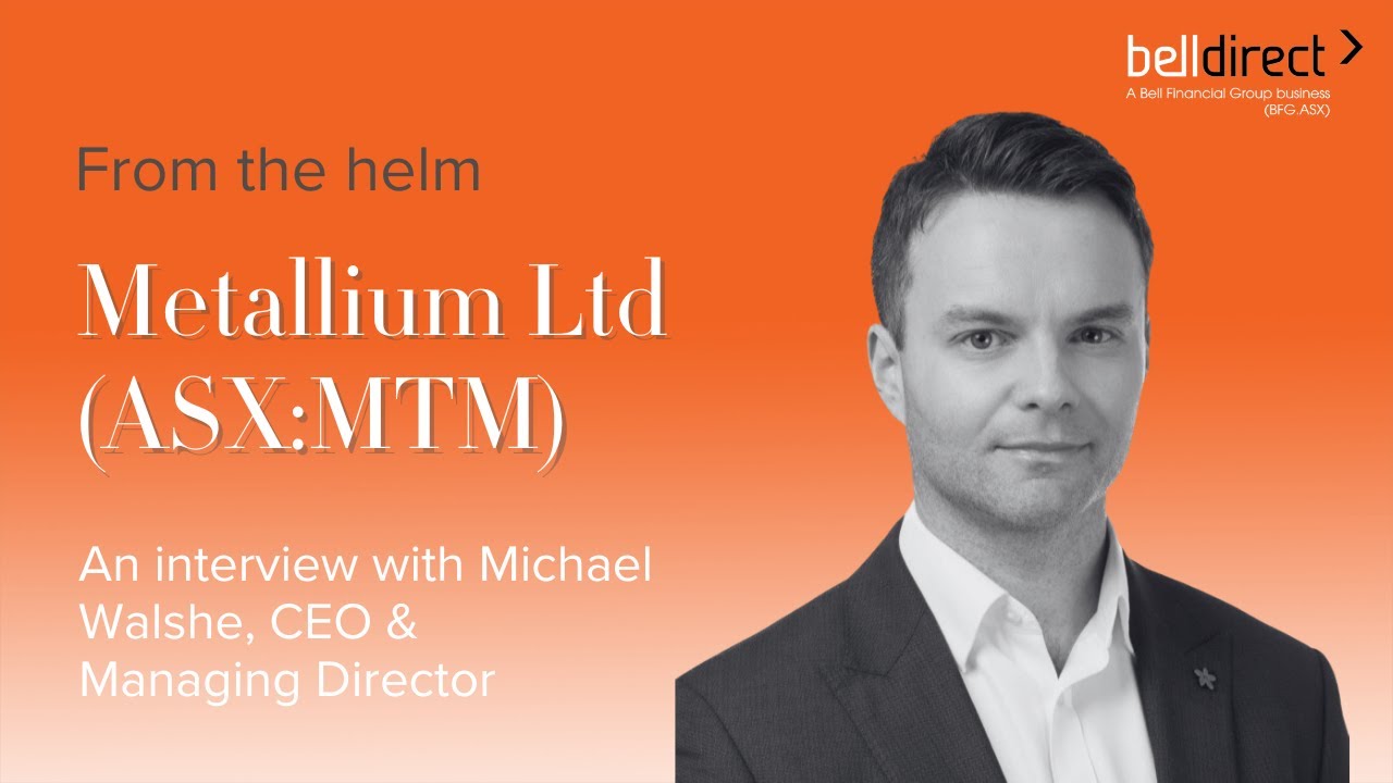 У руля: Metallium (ASX:MTM), Майкл Уолш, генеральный директор и управляющий директор