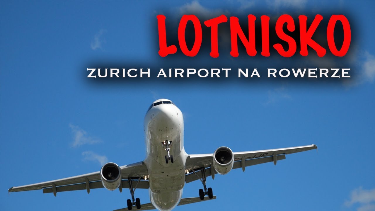 Zurich AIRPORT - Zwiedziłem lotnisko na ROWERZE !