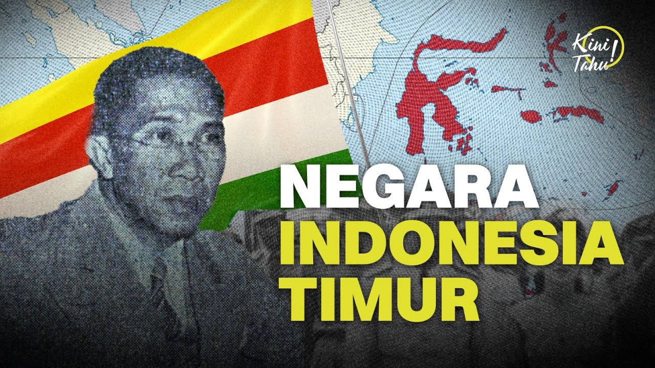 Negara Indonesia Timur (NIT) yang Pernah Eksis — KiniTahu