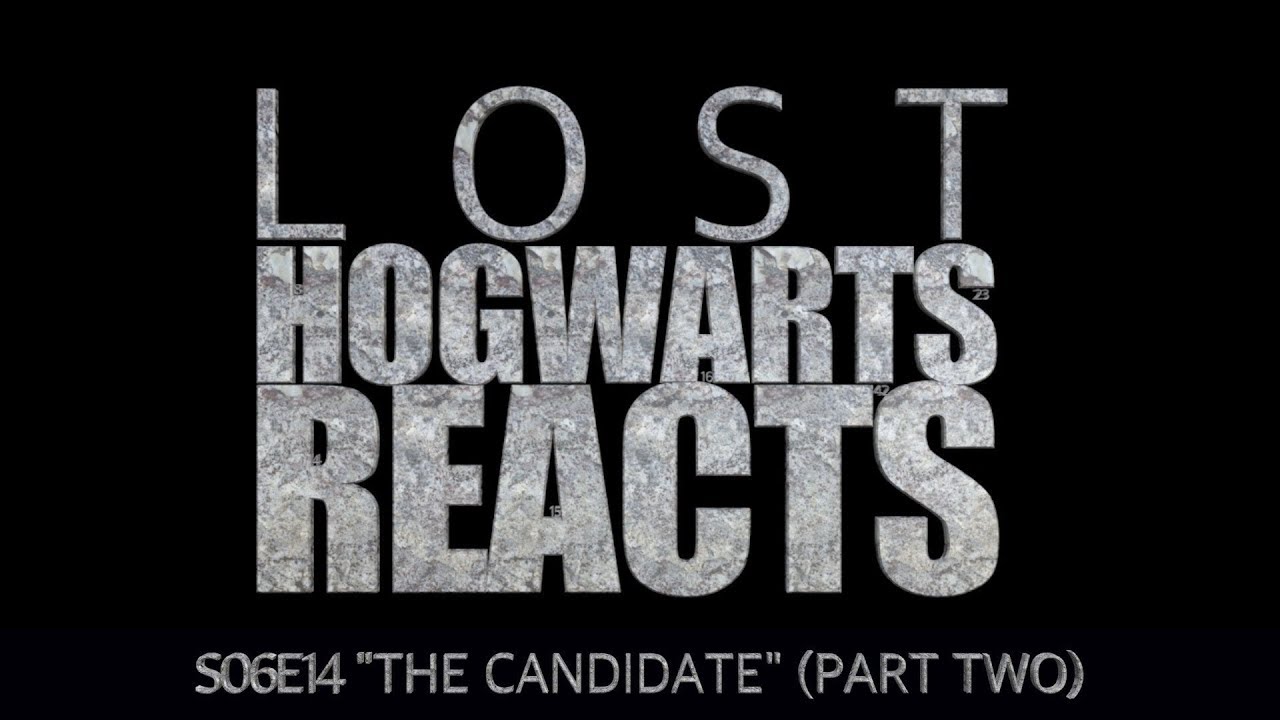 Hogwarts Reacts: LOST - S06E14 