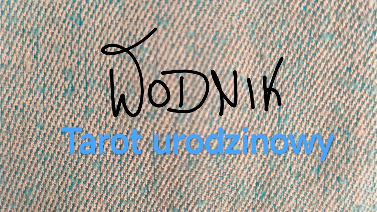 WODNIK urodzinowy tarot #tarot #wrozka #tarotreading #brithday #aquarius 