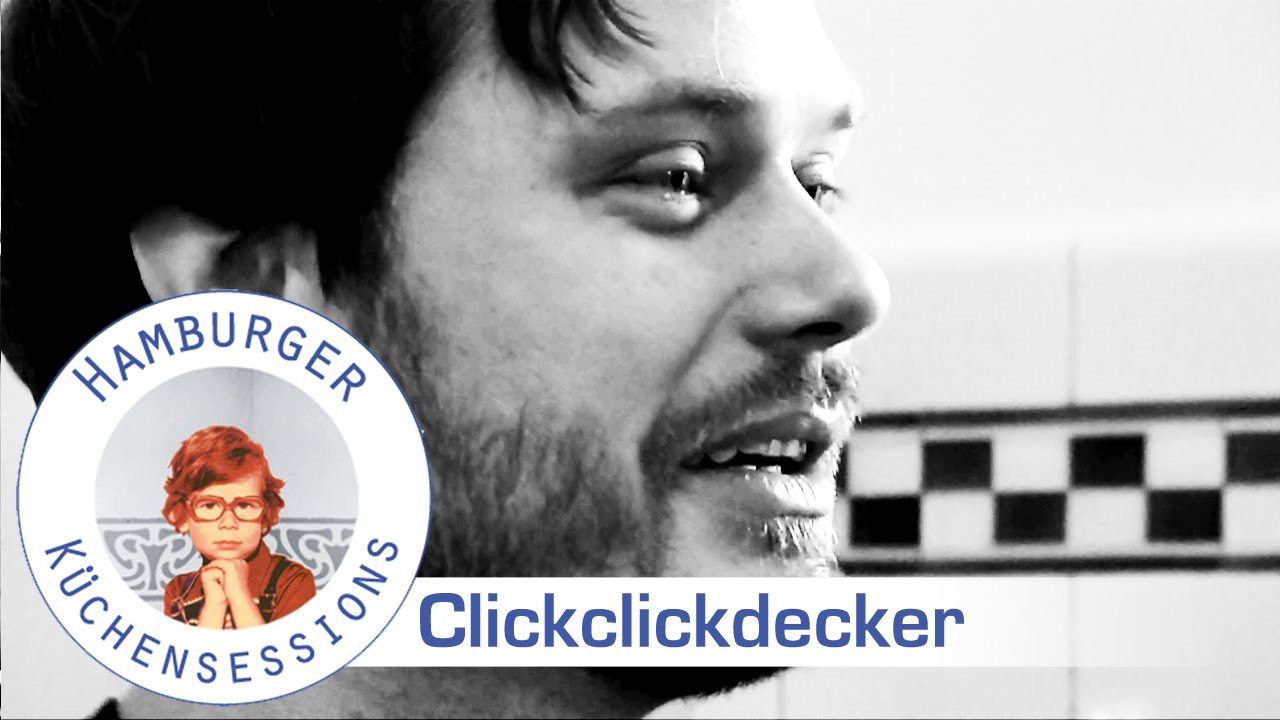 ClickClickDecker 'Brustschwimmen Im Nebel' live @Hamburger Küchensessions